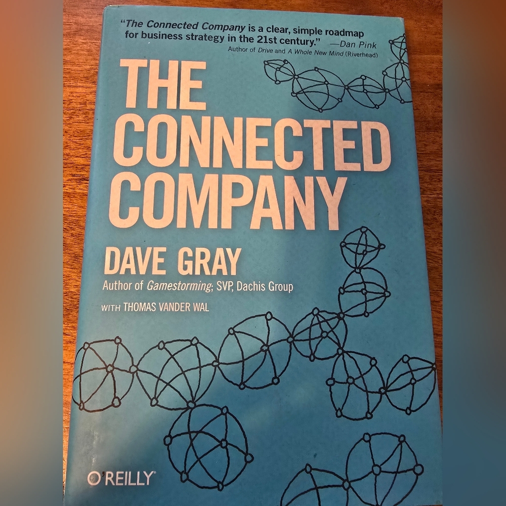 Hardcover The Connected Company book by Fave Gray. Excellent condition.